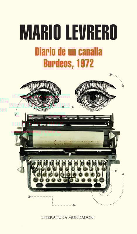 Diario de un canalla / Burdeos, 1972