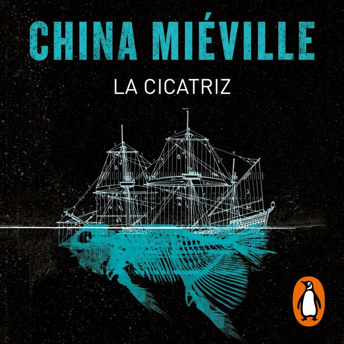 La cicatriz (Bas-Lag 2)