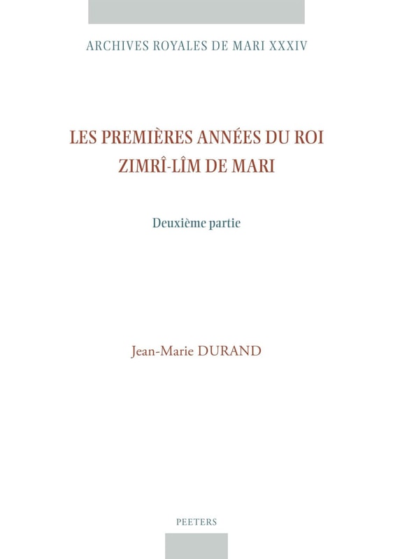 Les premieres annees du roi Zimri-Lim de Mari. Deuxieme partie