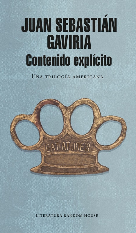 Contenido explícito. Una trilogía americana
