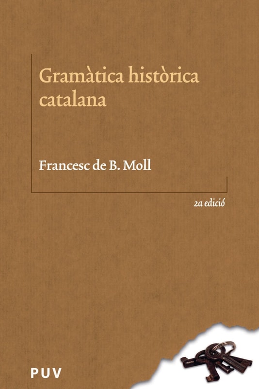 Gramàtica històrica catalana (2ª Edició)