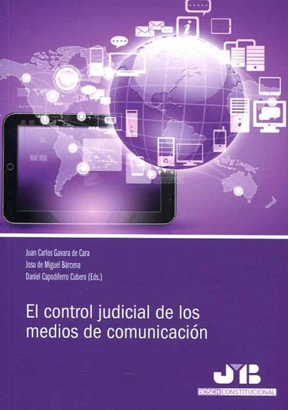 El control judicial de los medios de comunicación