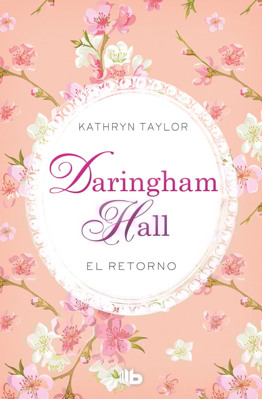 Daringham Hall. El retorno (Trilogía Daringham Hall 3)