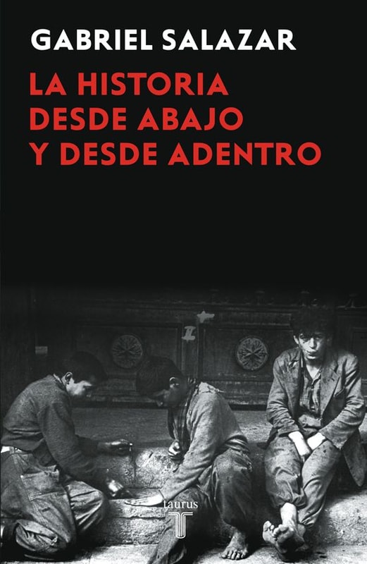 La historia desde abajo y desde adentro