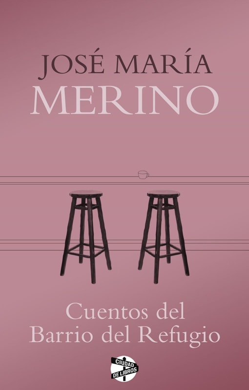 Cuentos del Barrio del Refugio