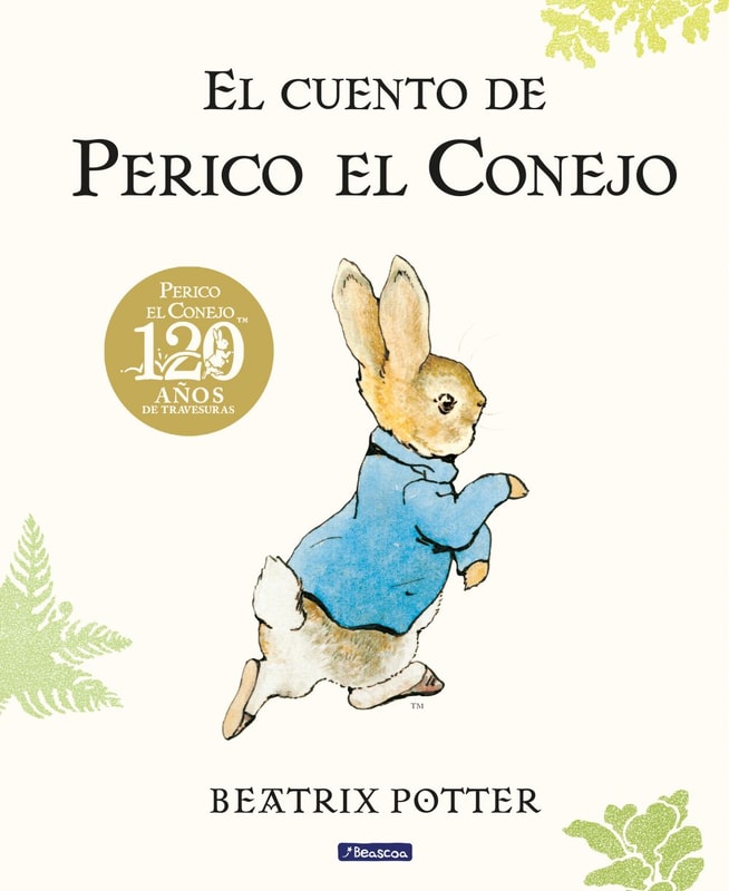 El cuento de Perico el Conejo (edición del 120º aniversario)