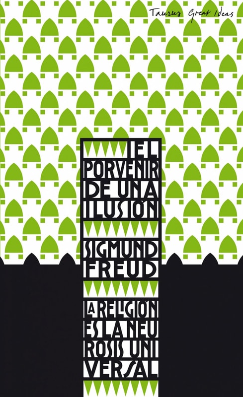 El porvenir de una ilusión (Serie Great Ideas)