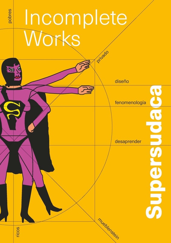 SUPERSUDACA. INCOMPLETE WORKS (ESPAÑOL)