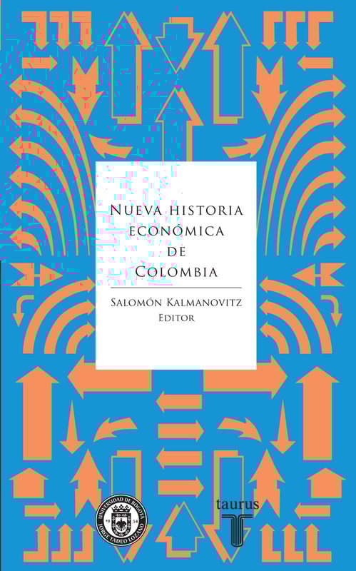 Nueva historia económica de Colombia
