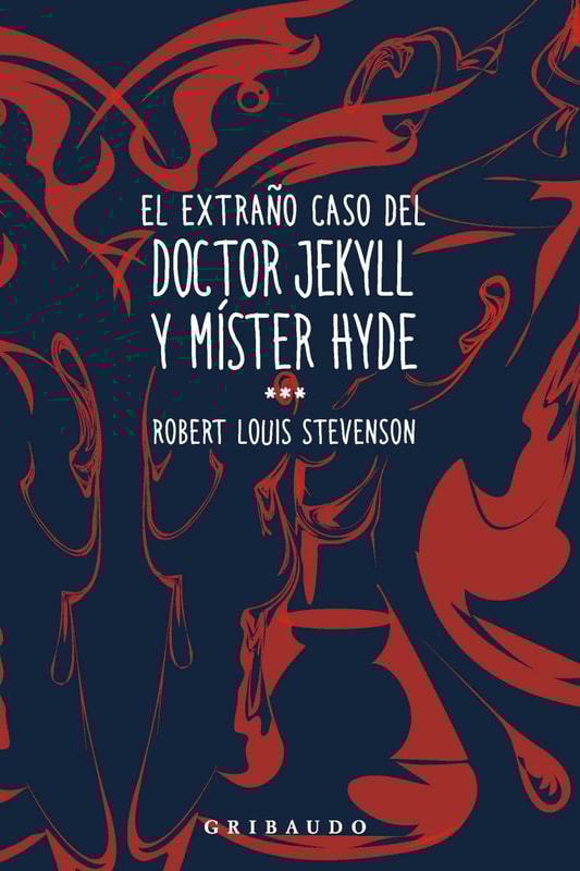 El extraño caso del doctor Jekyll y míster Hyde
