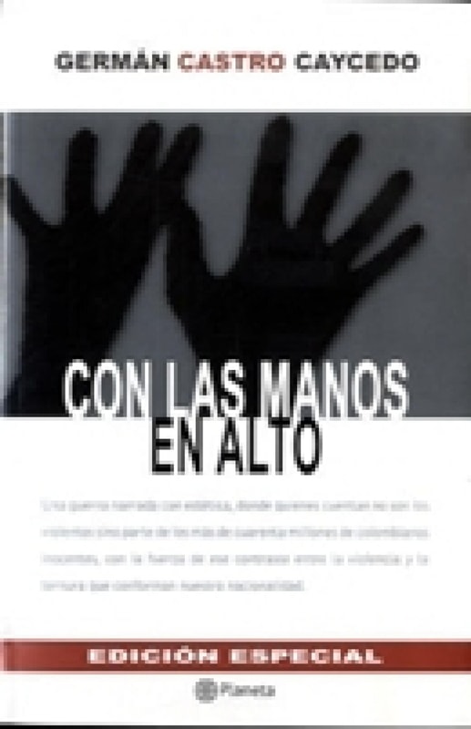 Con las manos en alto - Edicion Especial