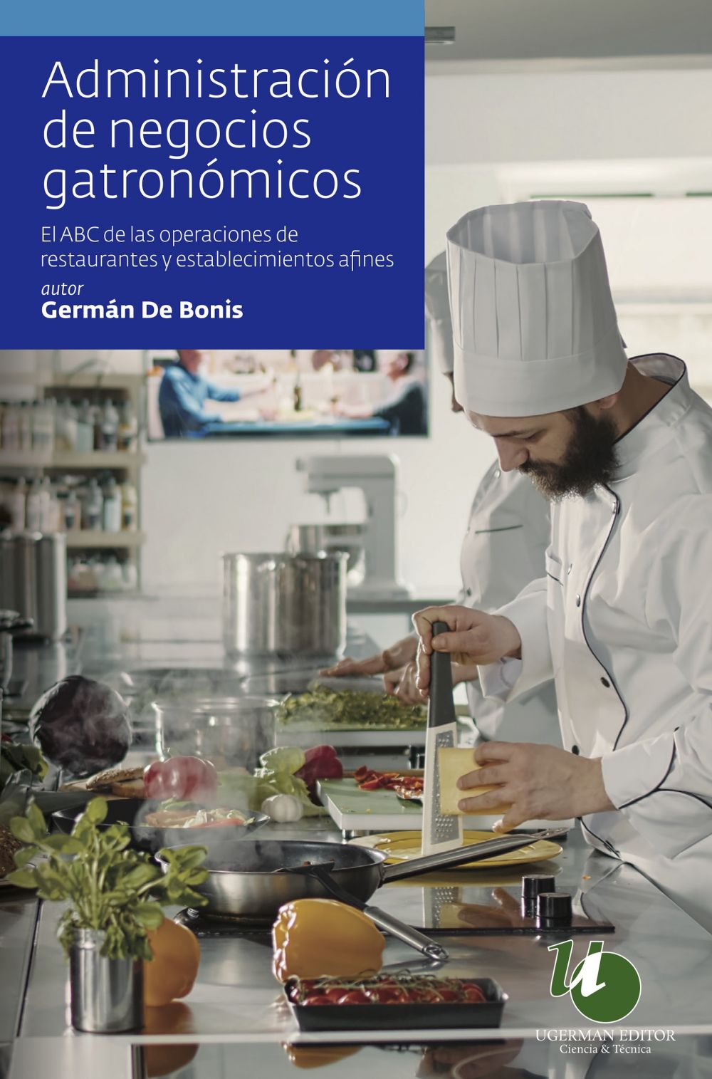 Administración de negocios gastronómicos