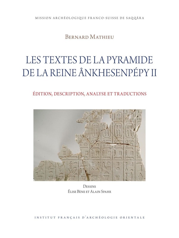 Les textes de la pyramide de la reine Ankhesenpepy II