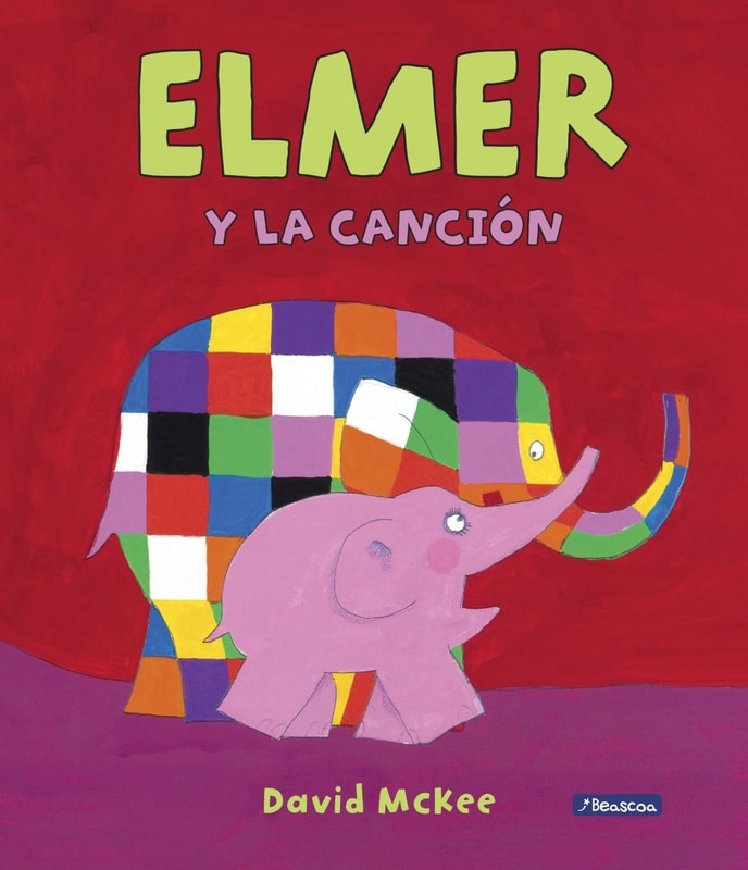 Elmer. Un cuento - Elmer y la canción