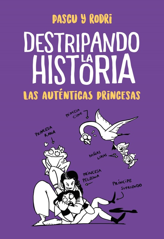 Destripando la historia - Las auténticas princesas