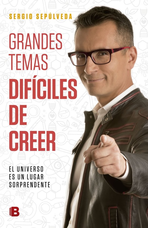 Grandes temas difíciles de creer