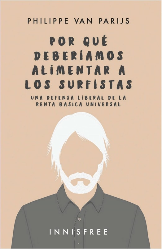 Por qué deberíamos alimentar a los surfistas: una defensa liberal…