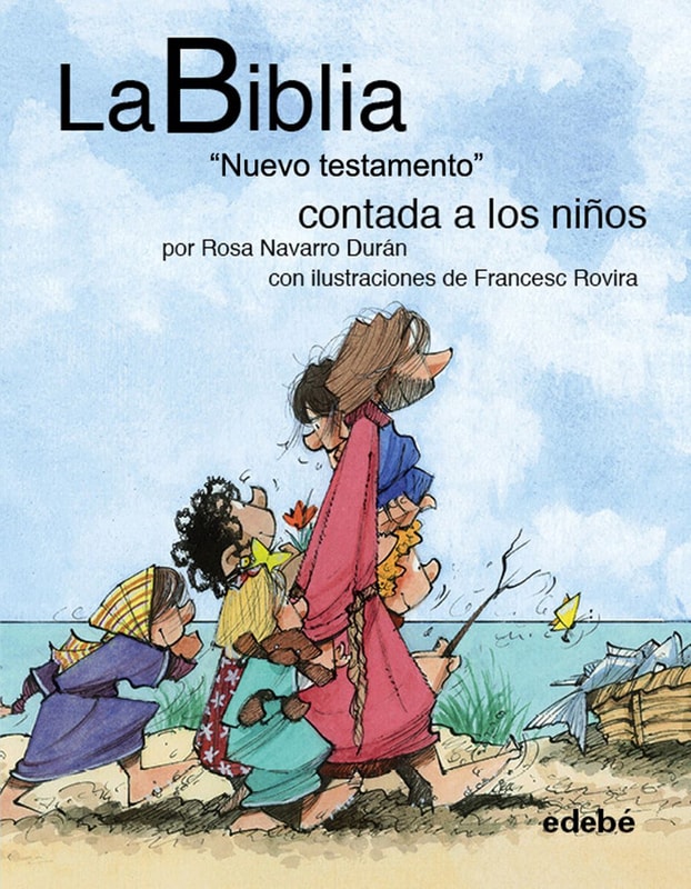 La BIBLIA "Nuevo testamento: El Evangelio" contado a los niños