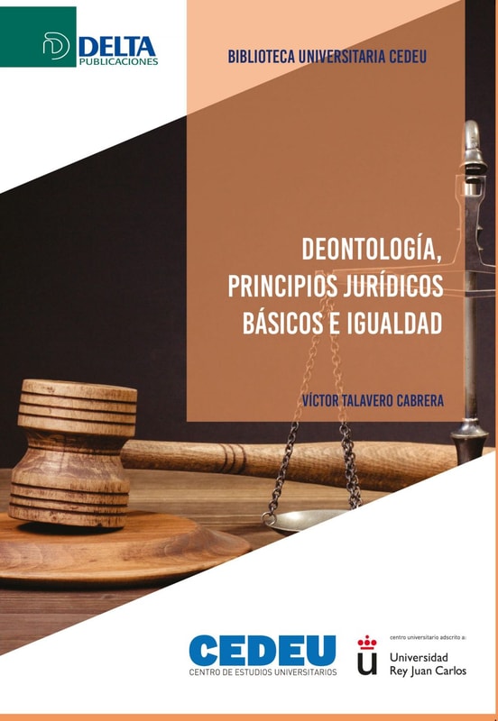 Deontología, Principios Jurídicos Básicos E Igualdad