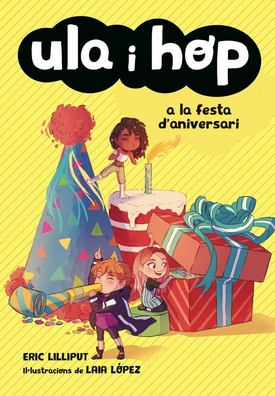 Ula i Hop - Ula i Hop a la festa d'aniversari