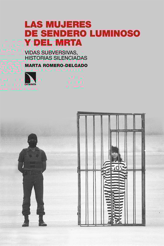 Las mujeres de Sendero Luminoso y del MRTA