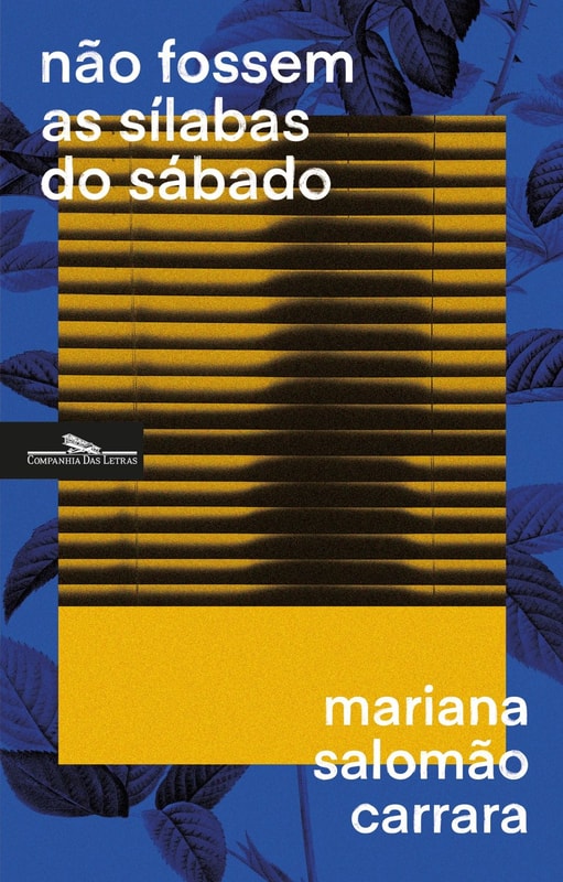 Não fossem as sílabas do sábado