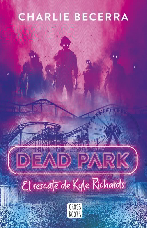 DEAD PARK. El rescate de Kyle Richards