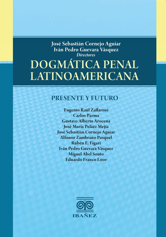 Dogmática penal latinoamericana