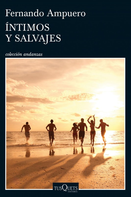 Íntimos y salvajes