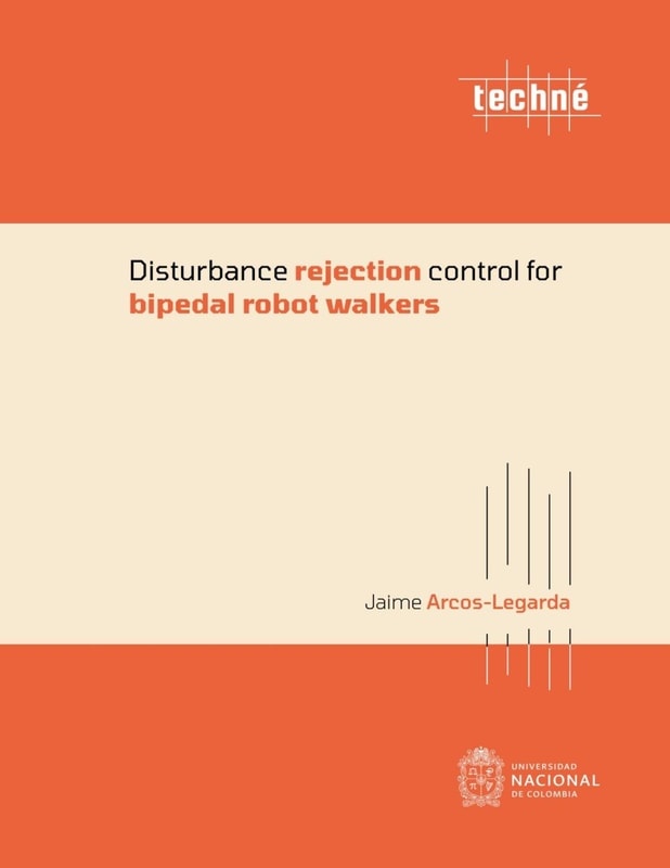 Disturbance rejection control for bipedal robot walkers