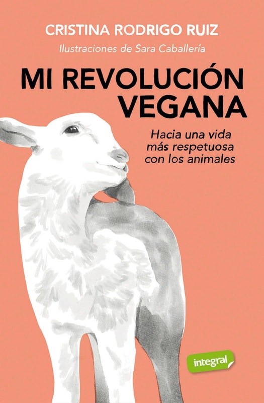 Mi revolución vegana