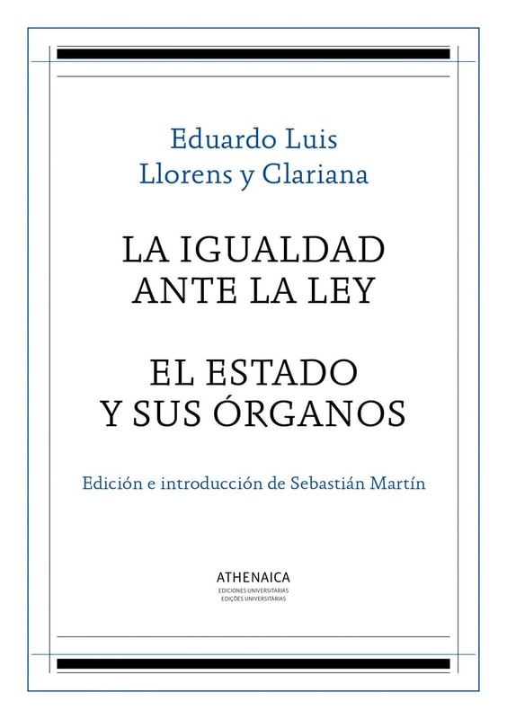 La igualdad ante la ley / El Estado y sus órganos