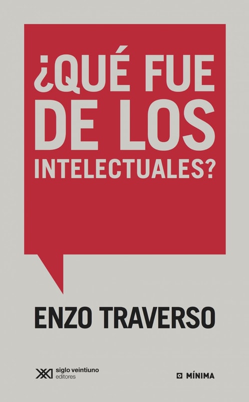 ¿Qué fue de los intelectuales?