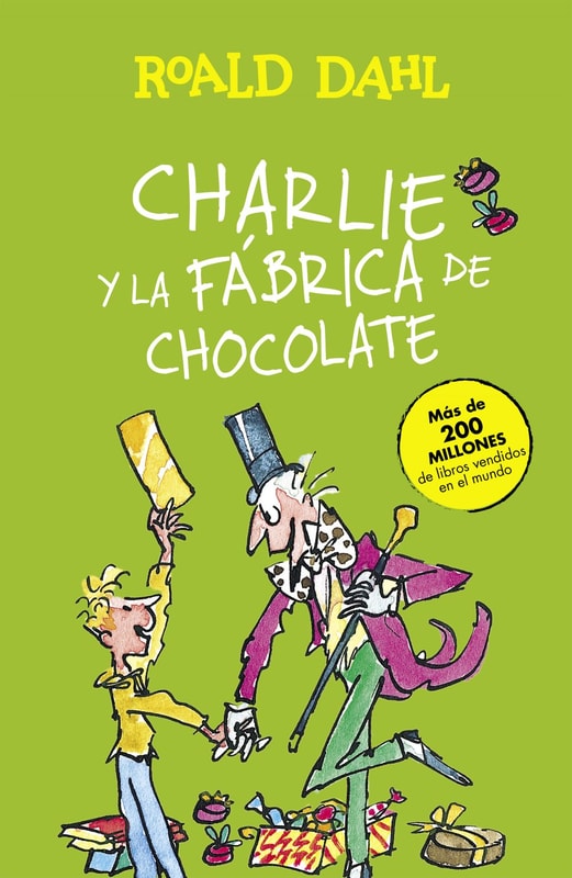 Charlie y la fábrica de chocolate (Colección Alfaguara Clásicos)