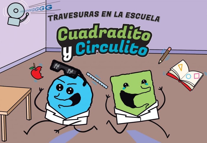 Cuadradito y Circulito. Travesuras en la escuela