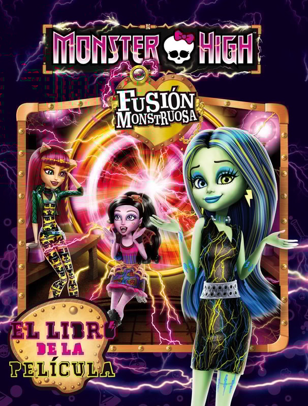 Monster High. El libro de la película - Fusión monstruosa