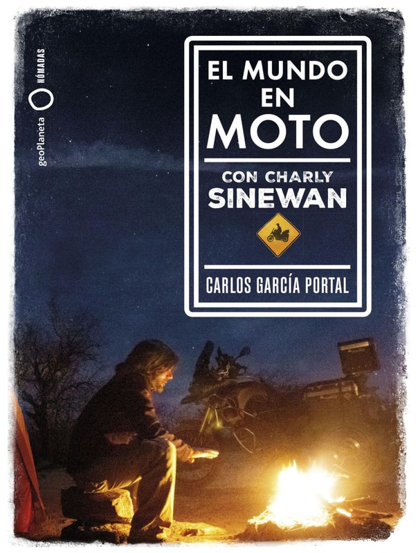 El mundo en moto con Charly Sinewan