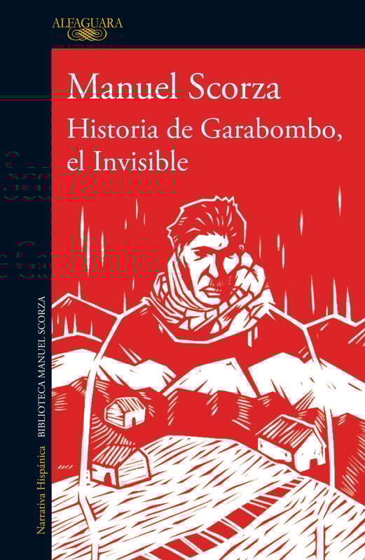 Historia de Garabombo, el Invisible