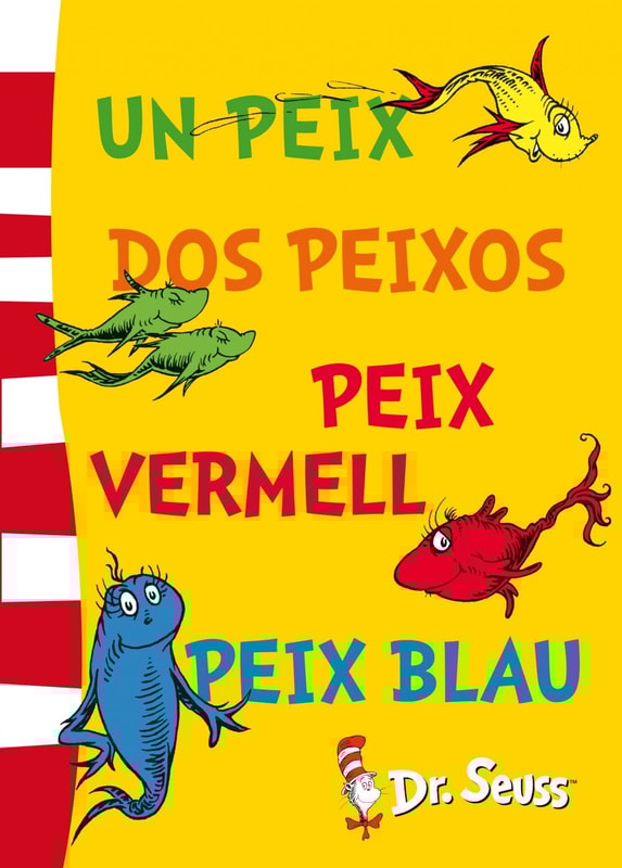 Un peix, dos peixos, peix vermell, peix blau (Dr. Seuss)