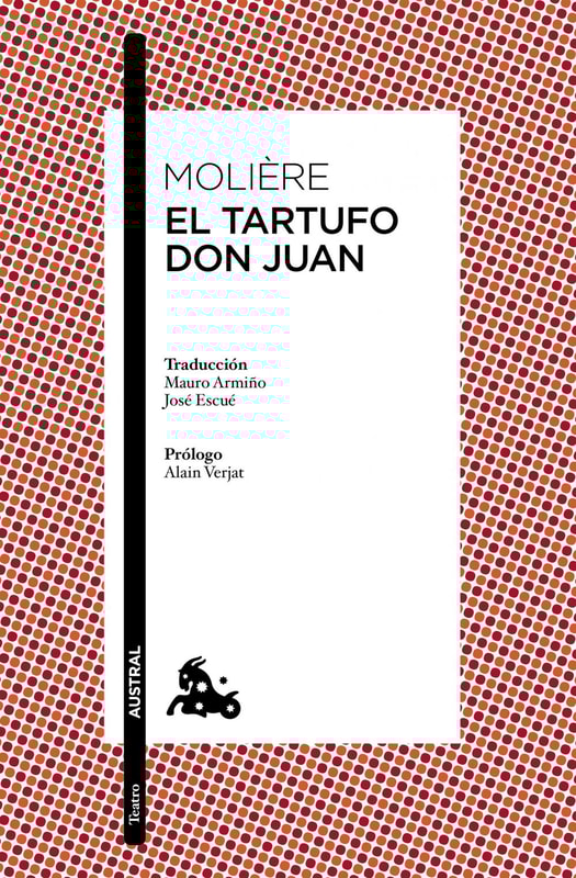 El Tartufo / Don Juan