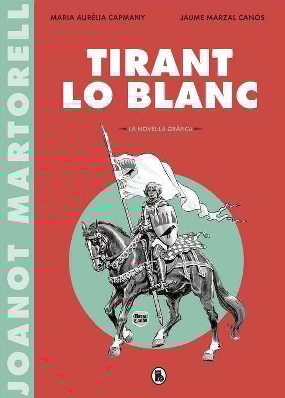 Tirant lo Blanc (la novel·la gràfica)