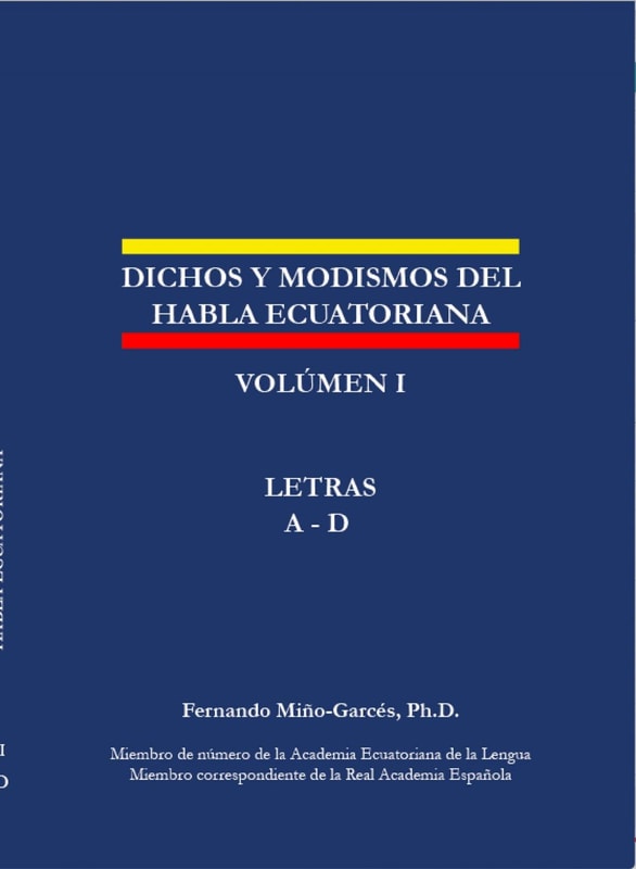 Dichos y modismos del habla ecuatoriana