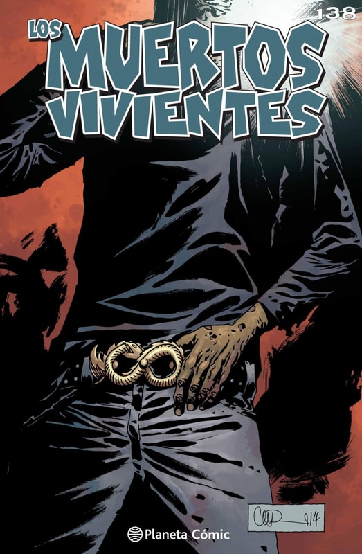 Los muertos vivientes #138