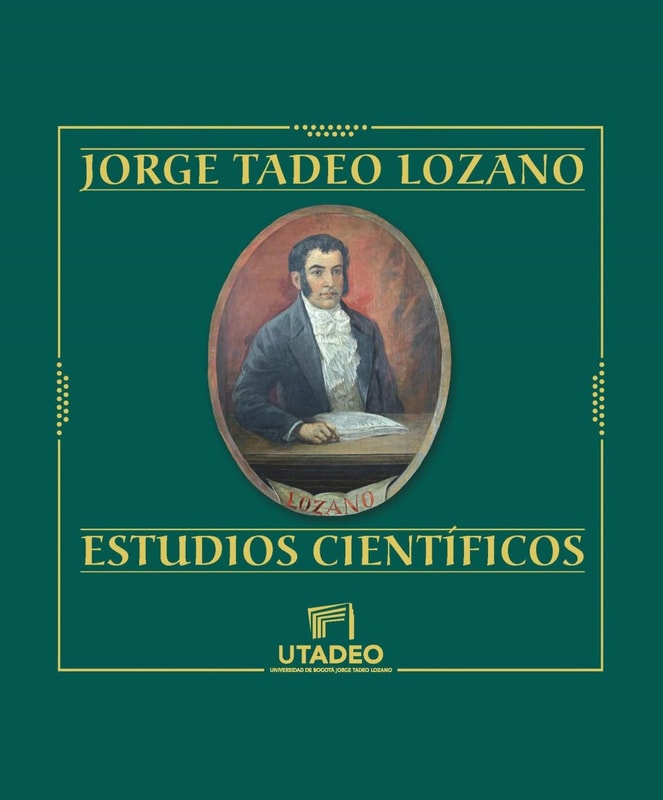 Jorge Tadeo Lozano: Estudios científicos