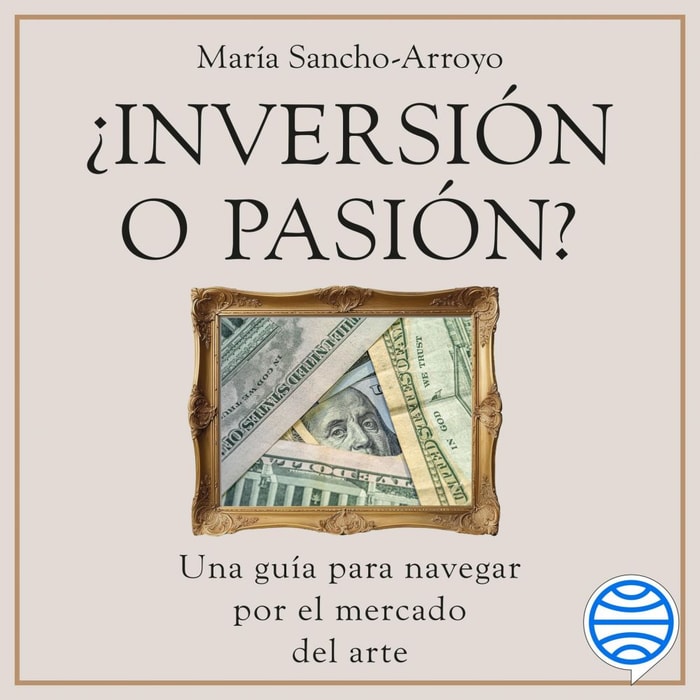 ¿Inversión o pasión?