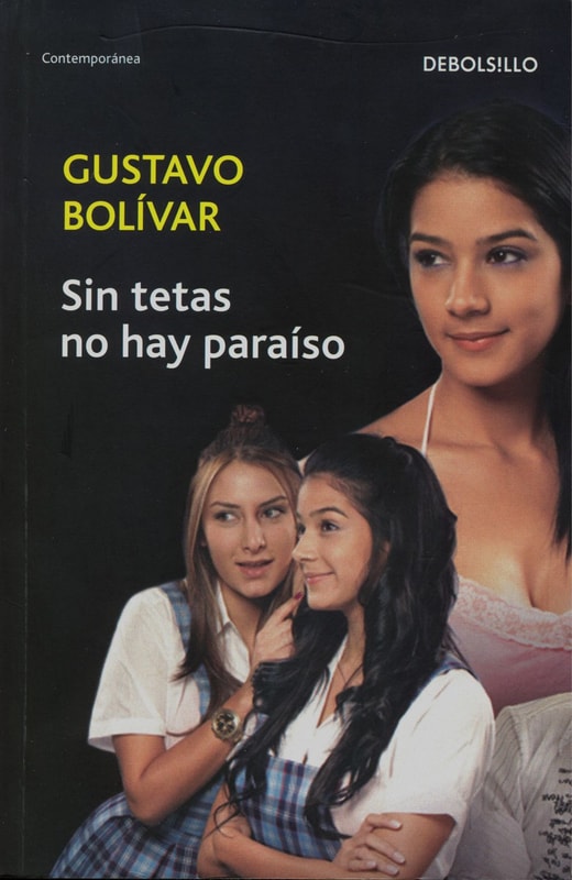 Sin tetas no hay paraiso