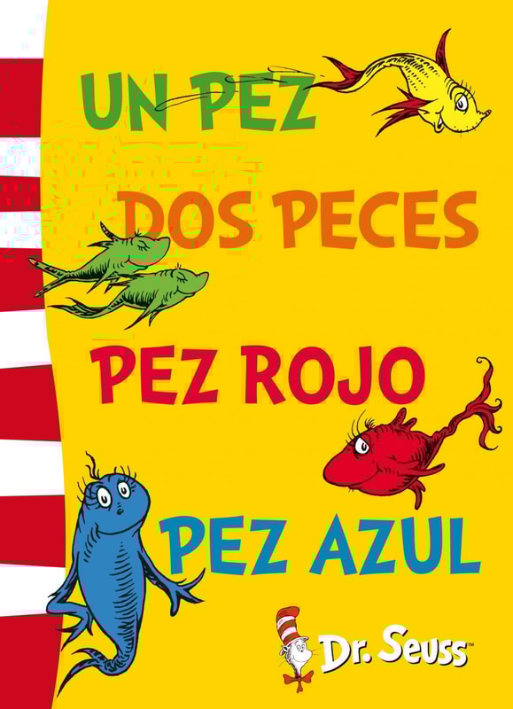 Un pez, dos peces, pez rojo, pez azul (Dr. Seuss)