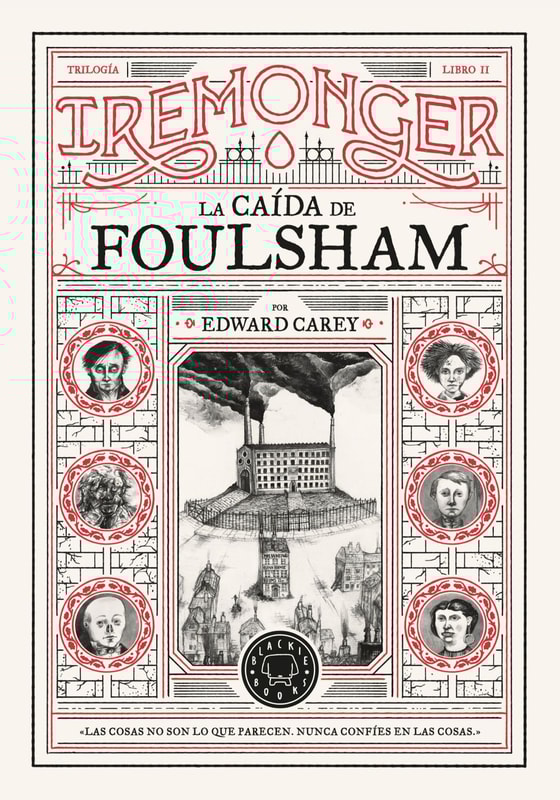 Trilogía IREMONGER 2: La caída de Foulsham