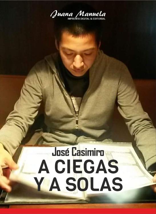 A ciegas y solo