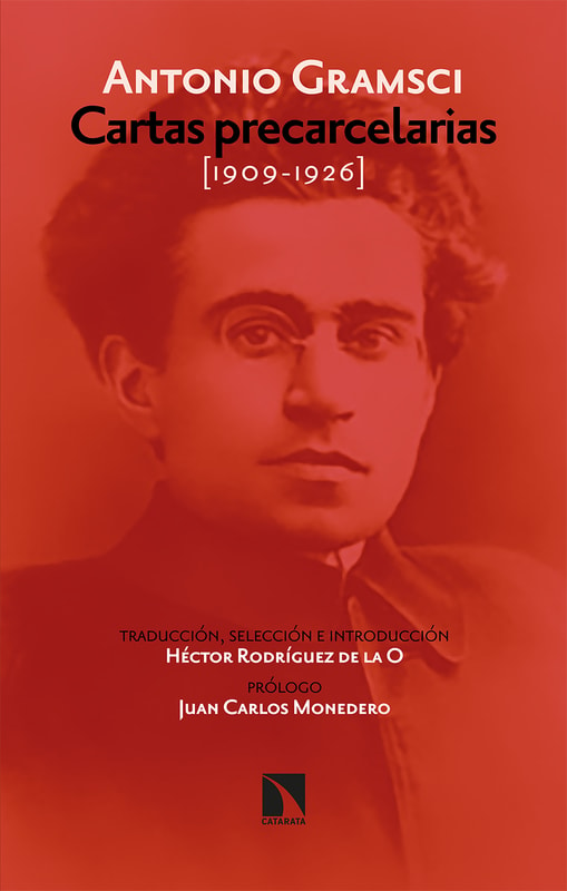 Cartas precarcelarias (1909-1926) Antología